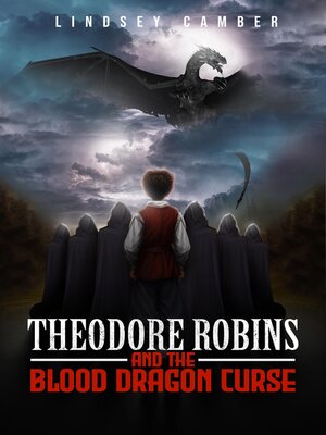 cover image of Theodore Robins and the Blood Dragon Curse
